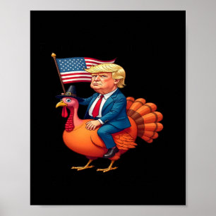 Erntedank wieder großartig machen - Trump fährt üb Poster