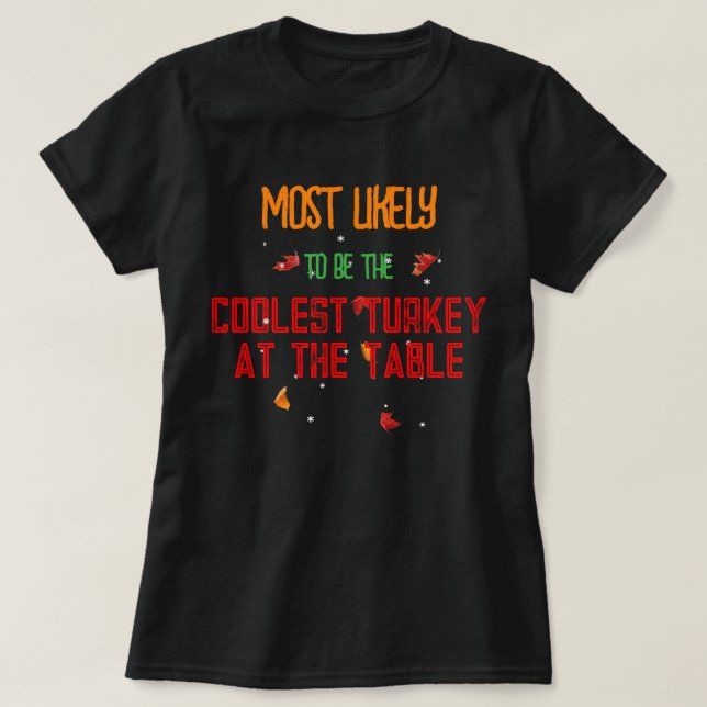 Erntedank wird höchstwahrscheinlich ... die Coolst T-Shirt (Design vorne)