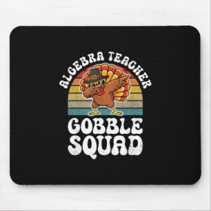 Erntedankfest-Algebra-Lehrer-Gackern-Team Truthahn Mousepad