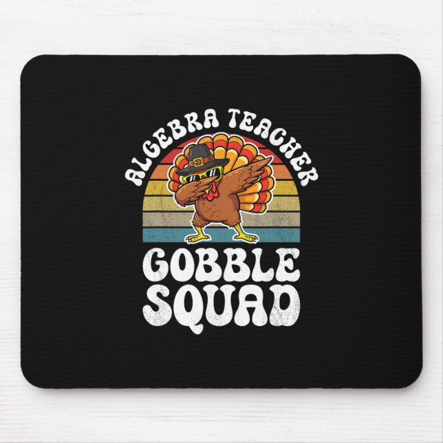 Erntedankfest-Algebra-Lehrer-Gackern-Team Truthahn Mousepad (Vorne)