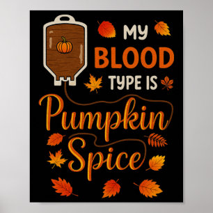 Erntedankfest Halloween Meine Blutgruppe Ist Pumpk Poster