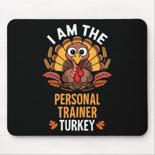 Erntedankfest Ich bin der persönliche Trainer Trut Mousepad