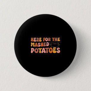 Erntedankfest Nur Hier Für Die Kartoffelbrei Männe Button