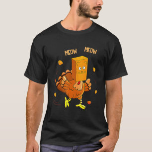 Erntedankfest Truthahn Falsche Katze Miauen Katze T-Shirt