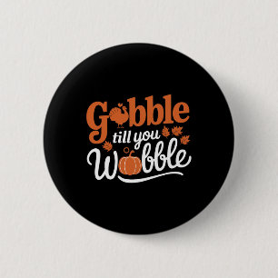 Erntedankfest Truthahn Gackern Bis Du Wackelst Lus Button