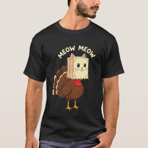 Erntedankfest Truthahn Katzenkostüm Lustiges Miaue T-Shirt
