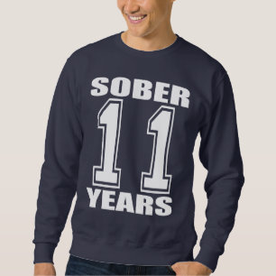 Ernüchtern Sie 11 Jahre weiß auf Dunkelheit Sweatshirt