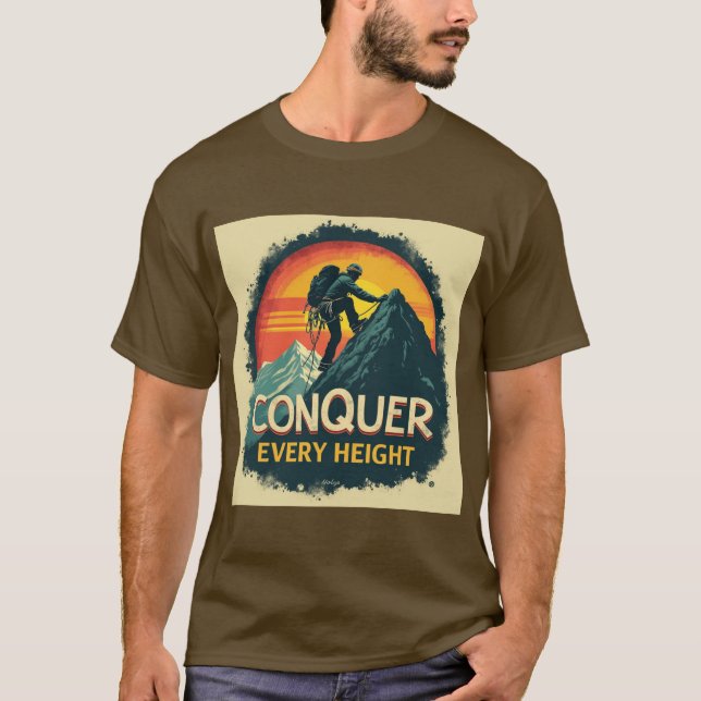 Erobern Sie jede Höhe - Motivierend T-Shirt (Vorderseite)