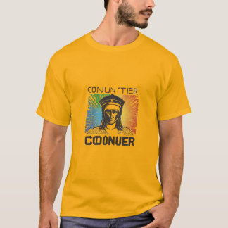 Erobern von innen T-Shirt