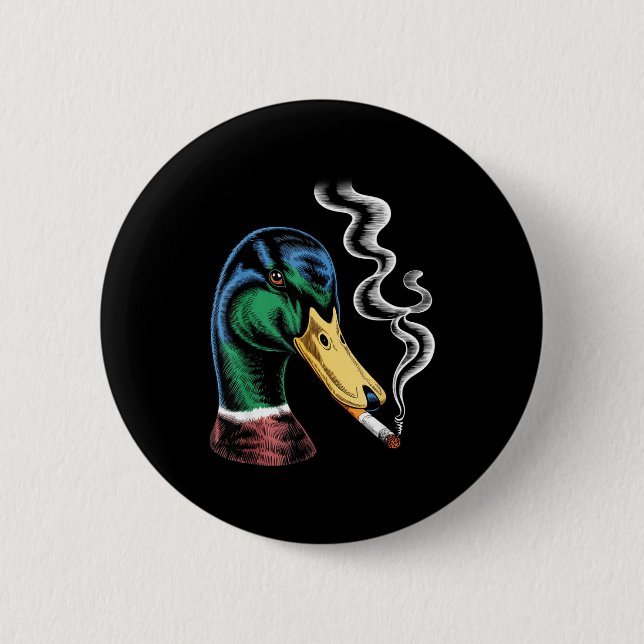 Erpel raucht Zigarette Meme lustiger Erpel Button (Vorderseite)