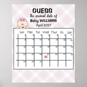 Errate den Geburtstermin Kalender Baby Mädchen Pos Poster