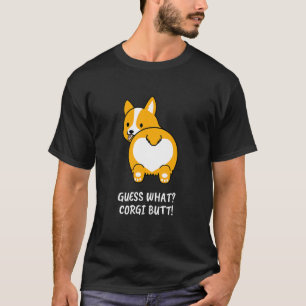 Errate Was Corgi Hintern Corgi Hund Witz T-Shirt