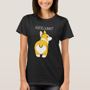 Errate Was Corgi Hintern  Hund  Haustier T-Shirt