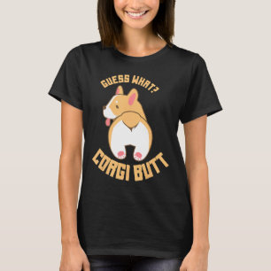 Errate Was Corgi Hintern Hund T-Shirt