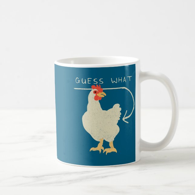 Errate Was Hühnerhintern Lustig Glücklich  Kaffeetasse (Rechts)