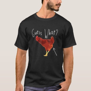 Errate Was Hühnerhintern - Scherz-T-Shirt T-Shirt
