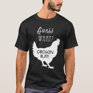 Errate Was Hühnerhintern Weißes Design T-Shirt