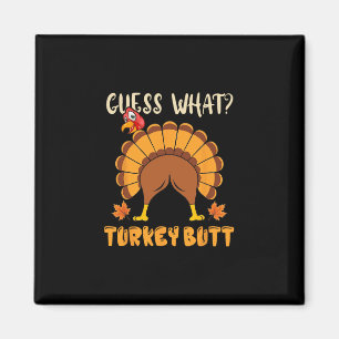 Errate was Truthahn Arsch Lustiger Thanksgiving-Wi Magnet