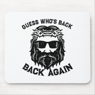Errate Wer ist wieder zurück Jesus Christliches Fr Mousepad