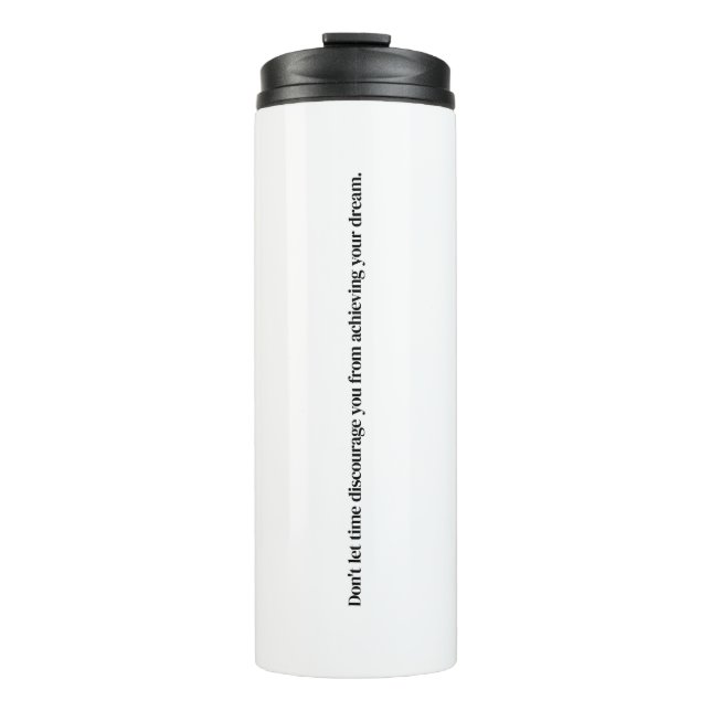 Erreichen Ihres Traumes Thermosbecher (Vorderseite)