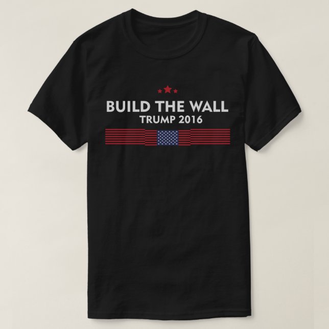 Errichten Sie den Wand-Trumpf 2016 T-Shirt (Design vorne)