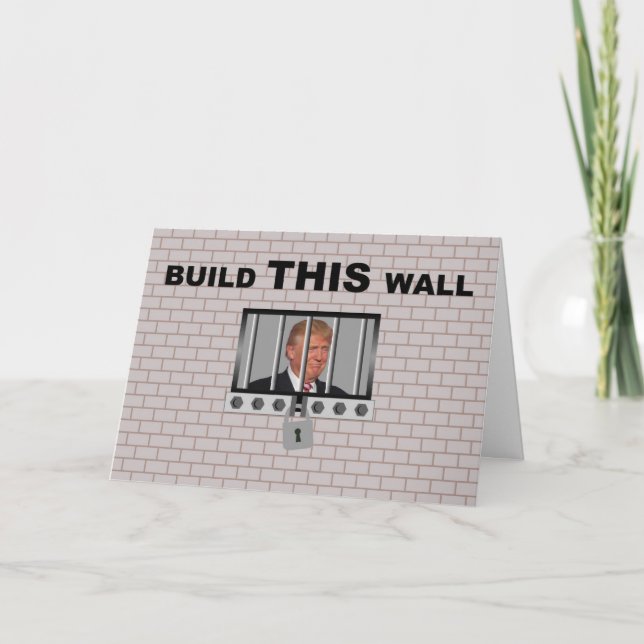 Errichten Sie DIESE Wand/AntiTrumpf, Karte (Vorderseite)