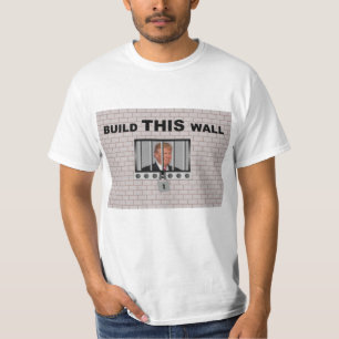 Errichten Sie DIESE Wand/AntiTrumpf, T-Shirt