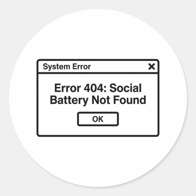 Error 404: Motivation Runder Aufkleber (Vorderseite)