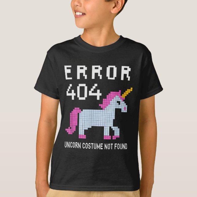 Error 404 Unicorn Costume Found Halloween Programm T-Shirt (Vorderseite)