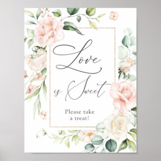 Errötende Blumen Liebe ist ein süßer Leckerbissen Poster