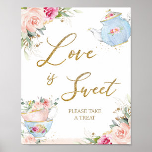 Errötende Florale Teeparty-Liebe ist süß Nimm eine Poster