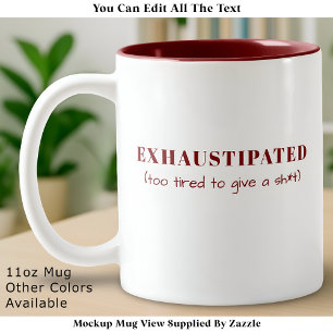 Erschöpft lustige Definition Müdes Leben Benutzerd Zweifarbige Tasse