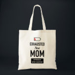 Erschöpfte Junge Mutter. Annähere dich mit Vorsich Tragetasche<br><div class="desc">Ein Geschenk für junge Mütter. Als Tshirt auch erhältlich. https://www.zazzle.com/exhausted_new_mom_approach_with_caution_t_shirt-235870665461097534</div>
