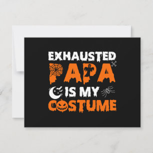 erschöpfte Papa ist mein Kostüm Dankeskarte