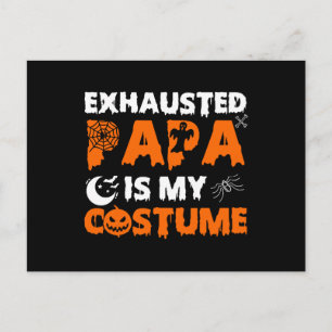 erschöpfte Papa ist mein Kostüm Feiertagspostkarte