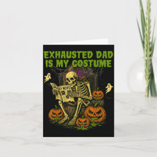 Erschöpfter Papa ist mein Kostüm Lustiges passende Karte