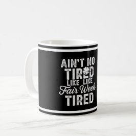 Erschöpftes Aber Glückliches Design Kaffeetasse