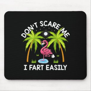 Erschreck mich nicht, ich furze leicht, lustiger F Mousepad