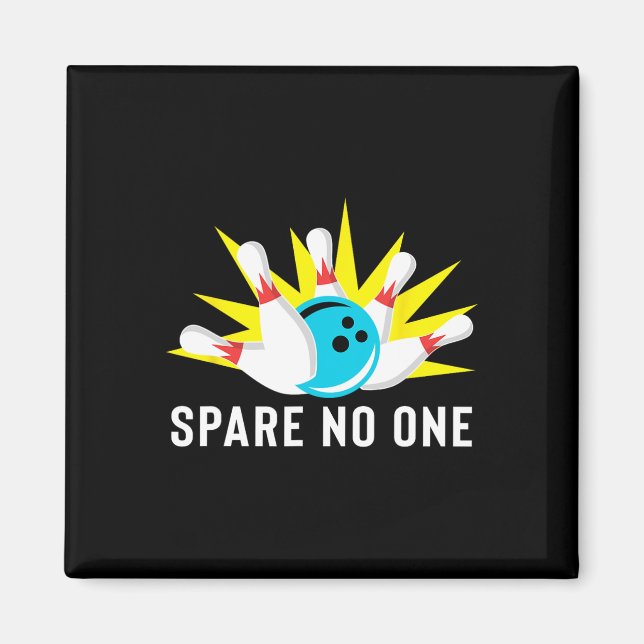 Ersparen Sie keinen Bowling Magnet (Vorne)