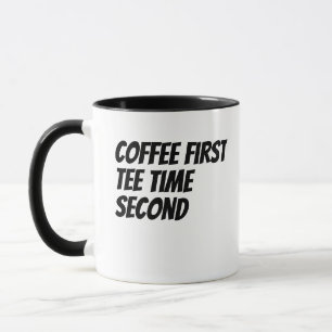 'Erst Kaffee, dann Golf' - Geschenk für Golf-Liebh Tasse