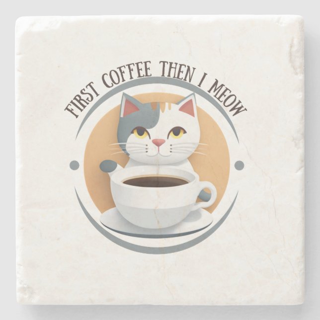 Erst Kaffee dann meine ich Niedliche Katze Steinuntersetzer (Vorderseite)