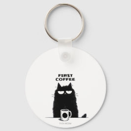 Erst Kaffee, dann Miauen – Lustiger Katzen Kaffee  Schlüsselanhänger