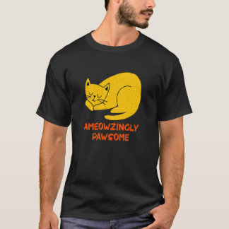 Erstaunlich großartige Katzenwitz-Motivationszitat T-Shirt
