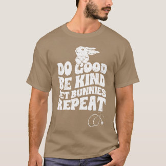 Erstaunlich Sei nett ein Hasenliebhaber Tier vinta T-Shirt