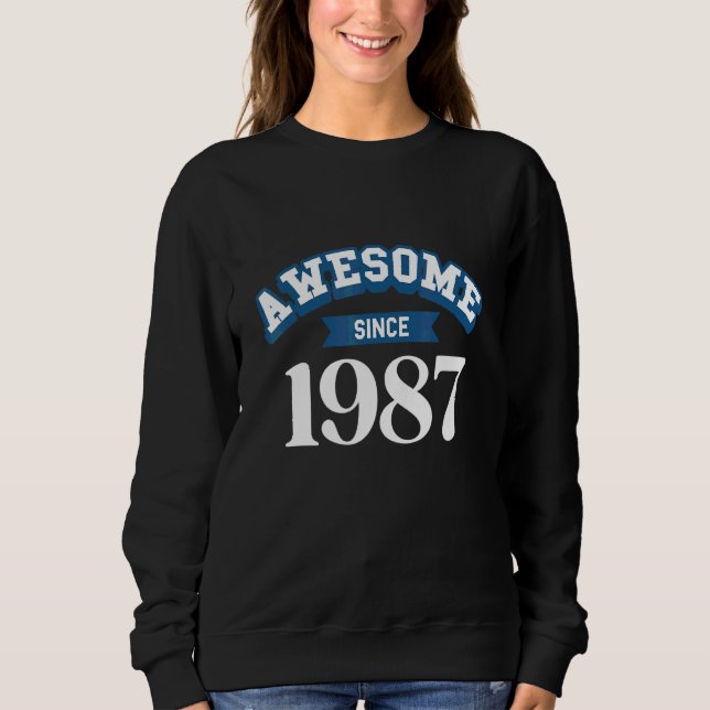 Erstaunlich seit 1987 sweatshirt (Vorderseite)