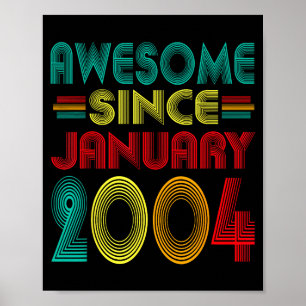 Erstaunlich seit Januar 2004 Jahre 22. Geburtstag Poster