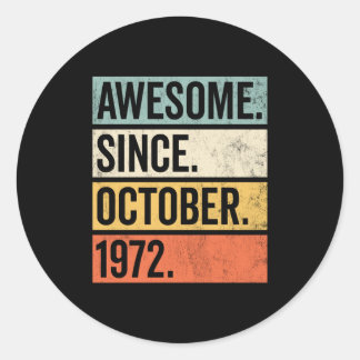 Erstaunlich seit Oktober 1972 Geburtstag Runder Aufkleber