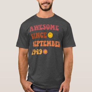 Erstaunlich seit September 1949 Retro Groovy 73 -J T-Shirt