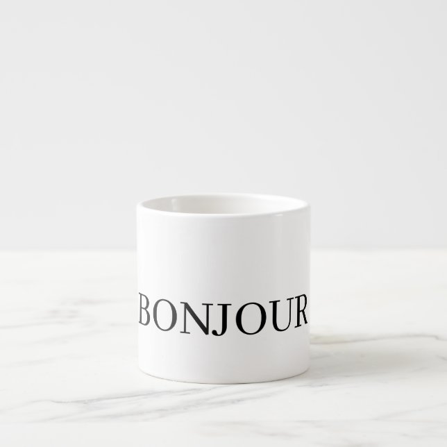 ERSTAUNLICHE BONJOUR Tasse (Vorderseite)