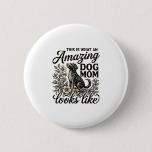 Erstaunliche Hundefrau Retro-Blumen-Hundeliebhaber Button